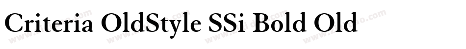 Criteria OldStyle SSi Bold Old Style Figures字体转换